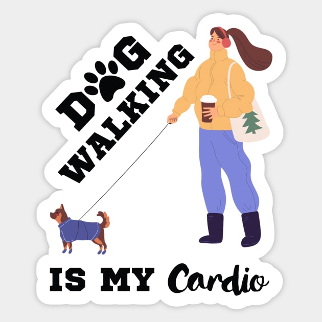 Dog Walking Is My Cardio Sticker by Dogefellas